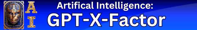 AI GPT-X-Factor