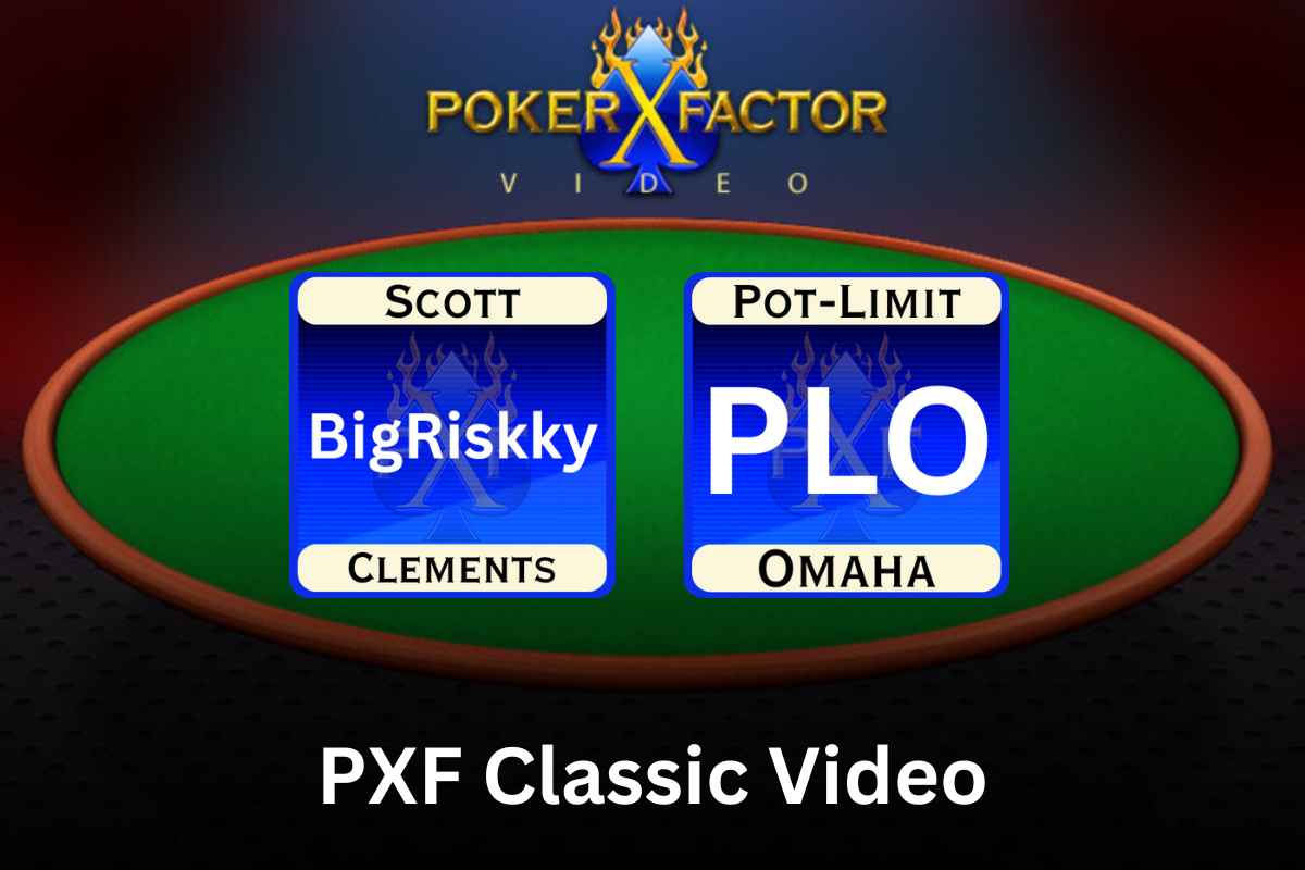 BigRiskKy: Scott Clements PLO MTT