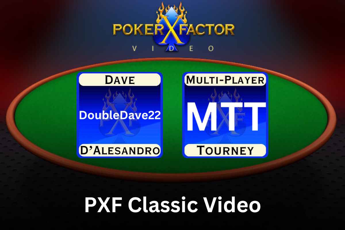 DoubleDave22: $300 6-Max MTT Review